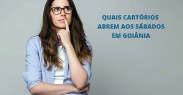 Quais cartórios que abrem aos sábados em Goiânia?